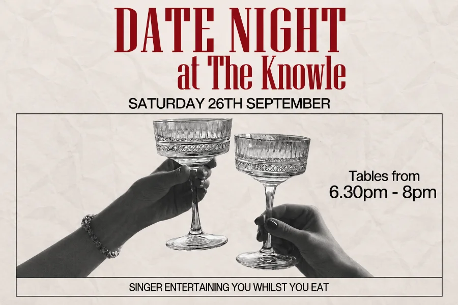 Date Night at The Knowle